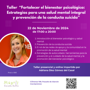 Taller Fortalecer el bienestar psicológico. Estrategias para una salud mental integral y prevención de la conducta suicida - Adriana Diez Gomez de Casal