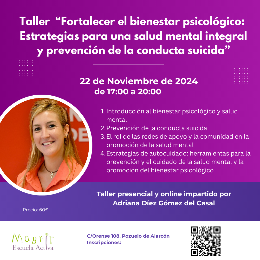 Taller Fortalecer el bienestar psicológico. Estrategias para una salud mental integral y prevención de la conducta suicida - Adriana Diez Gomez de Casal